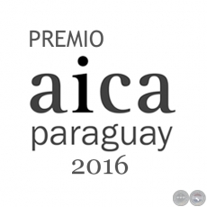 PREMIO AICA PARAGUAY 2016 - Historias de corte y montaje de Bernardo Krasniansky